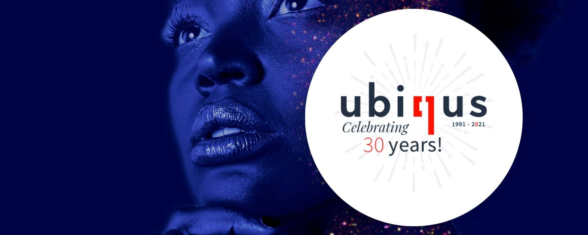 Ubiqus: celebrating 30 years!